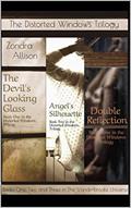 Read The Distorted Windows Trilogy: Books One, Two and Three in the Vanderbrooke Universe Series, written by Zondra Allison