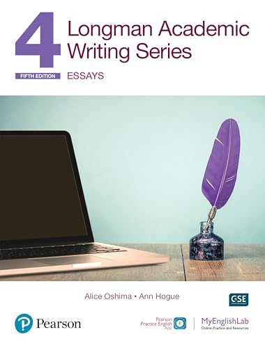 Read Longman Academic Writing - (AE) - with Enhanced Digital Resources (2020) - Student Book with MyEnglishLab & App - Essays, written by Alice Oshima; Ann Hogue