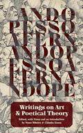 Read Writings on Art and Poetical Theory, written by Fernando Pessoa