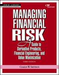 Read Managing Financial Risk: A Guide to Derivative Products, Financial Engineering, and Value Maximization, written by Charles Smithson