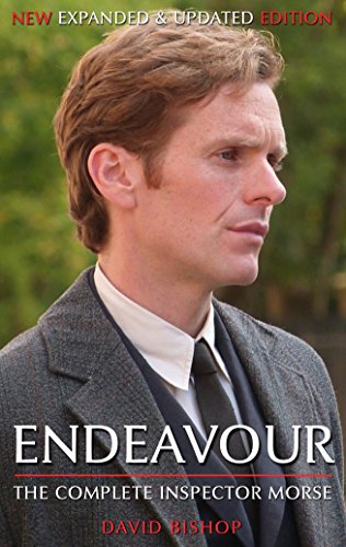 Read Endeavour: The Complete Inspector Morse, written by David Bishop