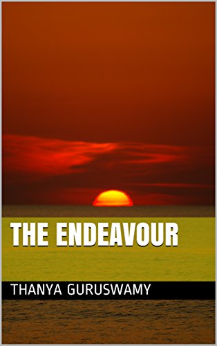 Read The Endeavour, written by Thanya Guruswamy