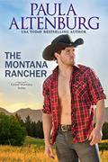 Read The Montana Rancher (The Endeavour Ranch of Grand, Montana Book 3), written by Paula Altenburg