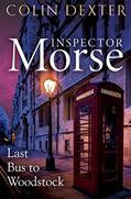 Read Last Bus to Woodstock (Inspector Morse Series Book 1), written by Colin Dexter