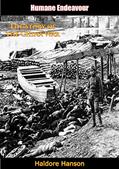 Read Humane Endeavour: The Story of the China War, written by Haldore Hanson