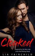 Read Cloaked, written by Lia Fairchild
