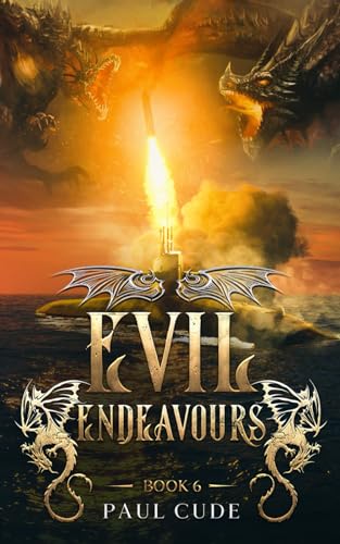 Read Evil Endeavours (The White Dragon Saga), written by Paul Cude