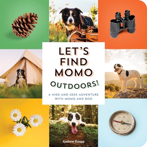 Read Let's Find Momo Outdoors!: A Hide-and-Seek Adventure with Momo and Boo, written by Andrew Knapp