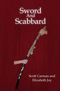 Read Sword And Scabbard, written by Wendy Blanton