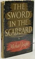 Read The Sword & the Scabbard, written by Michael Joseph