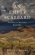 Read An Empty Scabbard (The Fall of Aegydria Book 1), written by Nicholas Richard