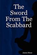 Read The Sword from the Scabbard, written by James Mone
