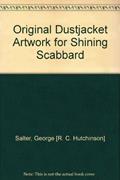 Read Original Dustjacket Artwork for Shining Scabbard, written by unknown author