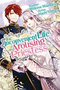 Read The Inconvenient Life of an Arousing Priestess Volume 1, written by Makino Maebaru Read The Inconvenient Life of an Arousing Priestess Volume 1, written by Makino Maebaru