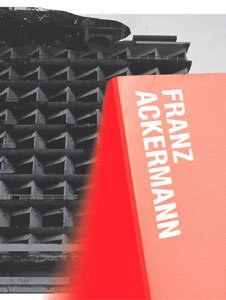 Franz Ackermann, written by Franz Ackermann