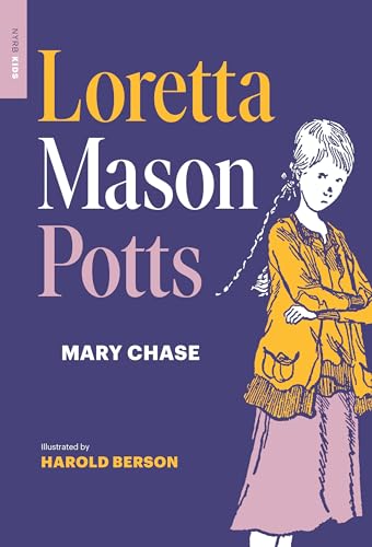 Read Loretta Mason Potts, written by Mary Chase