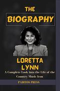 Read LORETTA LYNN BIOGRAPHY BOOK: A Complete Look into the Life of the Country Music Icon, written by PADITOS PRESS
