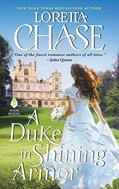 Read A Duke in Shining Armor: A Difficult Dukes Novel, written by Loretta Chase