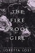 Read The Fireproof Girl (Sophie Shields Book 1), written by Loretta Lost