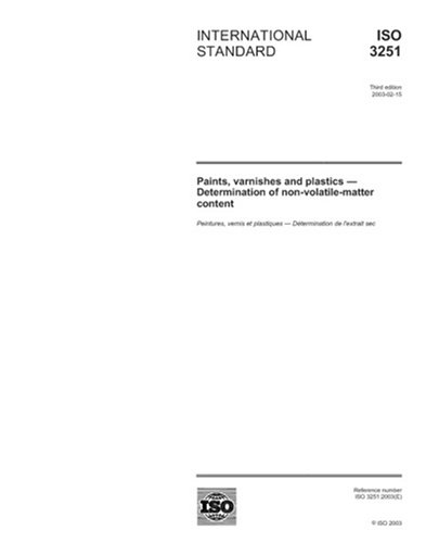 Read ISO 3251:2003, Paints, varnishes and plastics - Determination of non-volatile-matter content, written by International Organization for Standardization