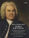 Read Works for Violin: The Complete Sonatas and Partitas for Unaccompanied Violin and the Six Sonatas for Violin and Clavier, written by Johann Sebastian Bach