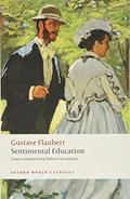 Read Sentimental Education (Oxford World's Classics), written by Gustave Flaubert; Helen Constantine
