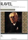 Read Ravel -- Valses nobles et sentimentales (Alfred Masterwork Edition), written by Maurice Ravel