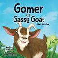 Read Gomer the Gassy Goat: A Fart-Filled Tale (Fart-Filled Tales), written by Hayley Rose