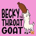 Read Becky: The Throat Goat (Rejected Children's Books), written by Brad Gosse