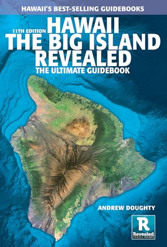 Read Hawaii the Big Island Revealed: The Ultimate Guidebook, written by Andrew Doughty Read Hawaii the Big Island Revealed: The Ultimate Guidebook, written by Andrew Doughty