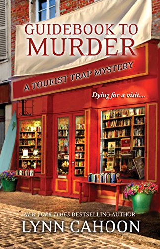 Read Guidebook to Murder: (A Tourist Trap Mystery 1), written by Lynn Cahoon Read Guidebook to Murder: (A Tourist Trap Mystery 1), written by Lynn Cahoon