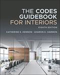 Read The Codes Guidebook for Interiors, written by Katherine E. Kennon; Sharon K. Harmon