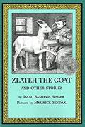 Read Zlateh the Goat and Other Stories, written by Isaac Bashevis Singer