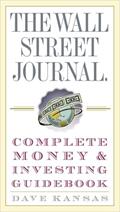 Read The Wall Street Journal Complete Money and Investing Guidebook (Wall Street Journal Guidebooks), written by Dave Kansas Read The Wall Street Journal Complete Money and Investing Guidebook (Wall Street Journal Guidebooks), written by Dave Kansas