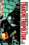 Read Transmetropolitan 2: Lust for Life, written by Warren Ellis
