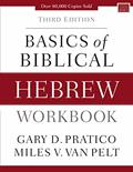 Read Basics of Biblical Hebrew Workbook: Third Edition (Zondervan Language Basics Series), written by Gary D. Pratico; Miles V. Van Pelt