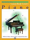 Read Alfred's Basic Piano Course: Lesson Book - Level 3, written by Willard A. Palmer; Morton Manus; Amanda Vick Lethco