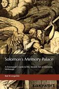 Read Solomon's Memory Palace: A Freemason's Guide to the Ancient Art of Memoria Verborum, written by Bob W. Lingerfelt