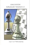 Read Colle system: Koltanowski Variation, 5 c3, written by Andrew Soltis