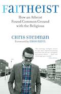 Read Faitheist: How an Atheist Found Common Ground with the Religious, written by Chris Stedman