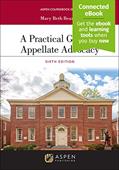 Read A Practical Guide to Appellate Advocacy: [Connected eBook] (Aspen Coursebook Series), written by Mary Beth Beazley