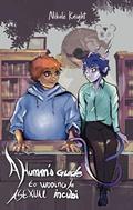 Read A Human's Guide to Wooing an Asexual Incubi: Against the Grain #2, written by Nikole Knight