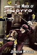 Read The Mark of Zorro, written by Johnston McCulley