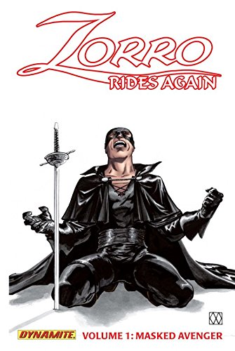 Read Zorro Rides Again Vol. 1, written by Matt Wagner