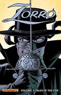 Read Zorro Year One Volume 3: Tales of the Fox (ZORRO TP), written by Matt Wagner