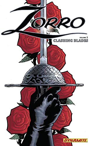 Read Zorro Year One Volume 2: Clashing Blades (ZORRO TP), written by Matt Wagner
