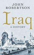 Read Iraq: A History (Short Histories), written by John Robertson Read Iraq: A History (Short Histories), written by John Robertson