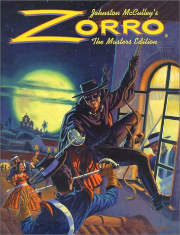 Read Zorro: The Master (Zorro the Masters Edition), written by Johnston McCulley