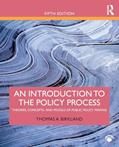 Read An Introduction to the Policy Process: Theories, Concepts, and Models of Public Policy Making, written by Thomas A. Birkland