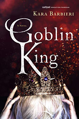 Read Goblin King: A Permafrost Novel (Permafrost, 2), written by Kara Barbieri
